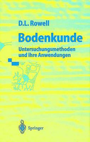 Cover image for Bodenkunde: Untersuchungsmethoden Und Ihre Anwendungen