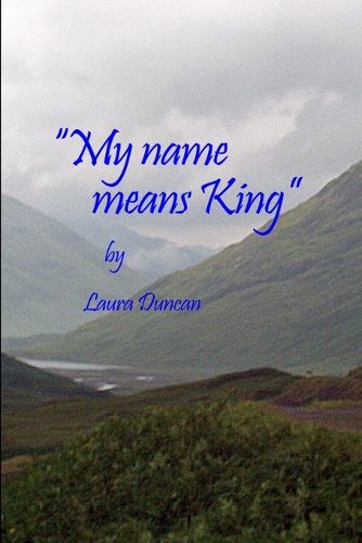 Cover image for My Name Means King