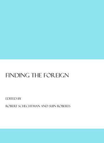 Cover image for Finding the Foreign