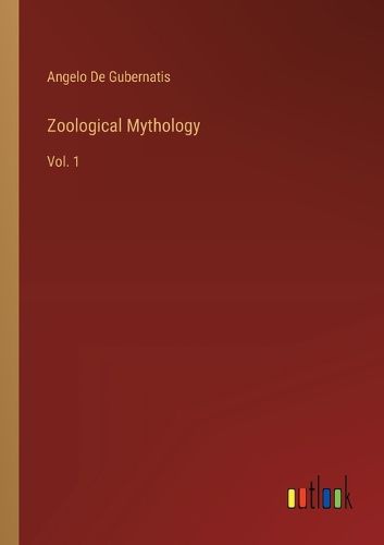 Cover image for Zoological Mythology