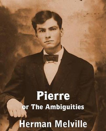 Cover image for Pierre or the Ambiguities