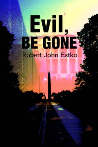 Cover image for Evil, Be Gone