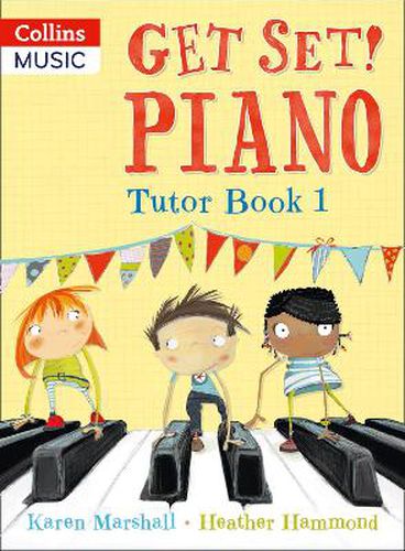 Get Set! Piano Tutor Book 1