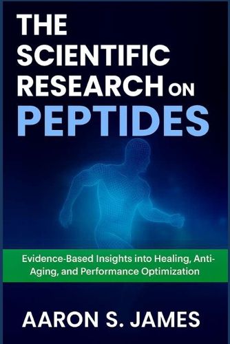 Cover image for The Scientific Research on Peptides