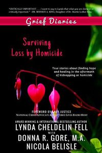 Cover image for Grief Diaries: Surviving Loss by Homicide