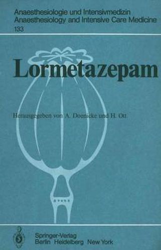 Cover image for Lormetazepam: Experimentelle und klinische Erfahrungen mit einem neuen Benzodiazepin zur oralen und intravenoesen Anwendung