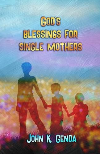 Cover image for God's Blessings For A Single Mother