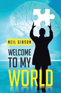 Cover image for Welcome to My World