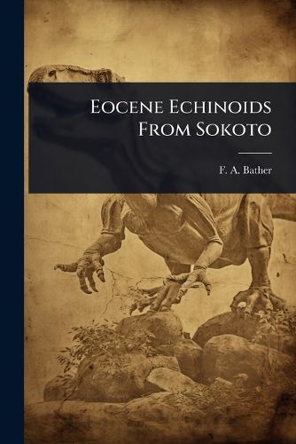 Cover image for Eocene Echinoids From Sokoto