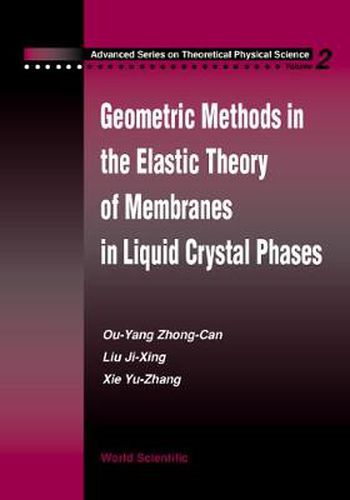 Geometric Methods In The Elastic Theory Of Membranes In Liquid Crystal Phases