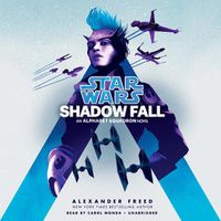 Cover image for Shadow Fall (Star Wars): An Alphabet Squadron Novel