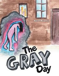 Cover image for The Gray Day