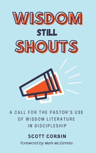 Cover image for Wisdom Still Shouts
