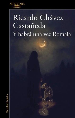 Cover image for Y habra una vez Romala / And There Will Be a Time, Romala