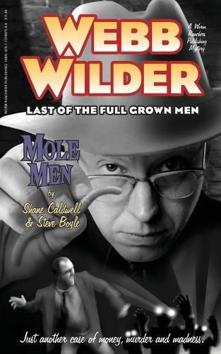 Webb Wilder, Last of the Full Grown Men Mole Men & The Doll: Mole Men & The Doll