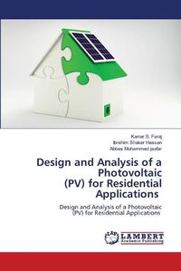 Cover image for Design and Analysis of a Photovoltaic (PV) for Residential Applications