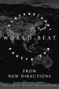 Cover image for World Beat: International Poetry Now From New Directions