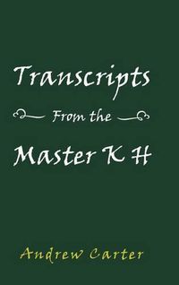 Cover image for Transcripts From the Master K H