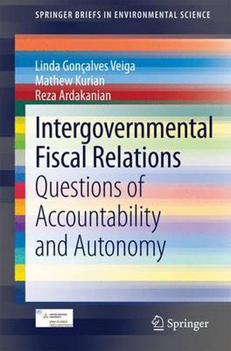 Cover image for Intergovernmental Fiscal Relations: Questions of Accountability and Autonomy