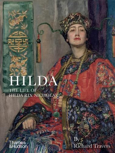 Cover image for Hilda: The Life of Hilda Rix Nicholas
