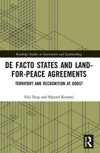 Cover image for De Facto States and Land-for-Peace Agreements