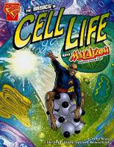 Cover image for Basics of Cell Life with Max Axiom, Super Scientist