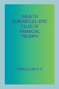 Cover image for Wealth Chronicles