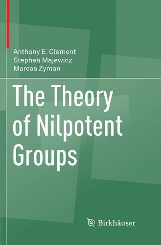 Cover image for The Theory of Nilpotent Groups