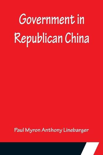 Cover image for Government in Republican China