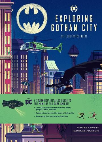 Cover image for Exploring Gotham City: An Illustrated Guide