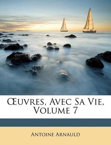 Cover image for Uvres, Avec Sa Vie, Volume 7