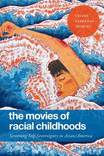 Cover image for The Movies of Racial Childhoods