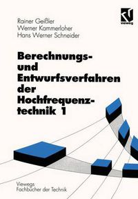 Cover image for Berechnungs- Und Entwurfsverfahren Der Hochfrequenztechnik 1