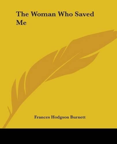 Cover image for The Woman Who Saved Me