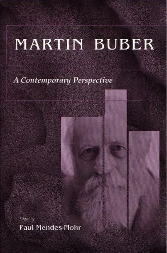 Martin Buber: A Contemporary Perspective
