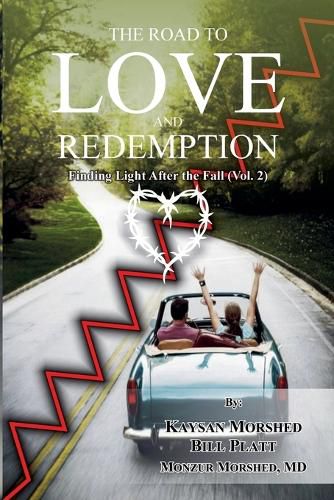 Cover image for The Road to Love and Redemption Volume -II