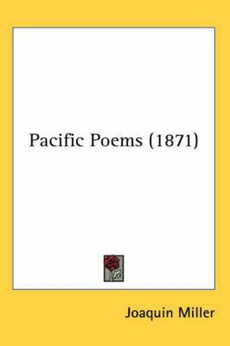 Cover image for Pacific Poems (1871)