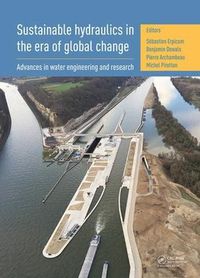 Cover image for Sustainable Hydraulics in the Era of Global Change: Proceedings of the 4th IAHR Europe Congress (Liege, Belgium, 27-29 July 2016)