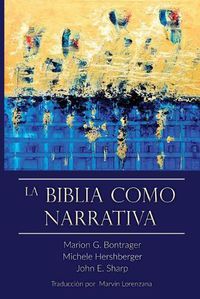 Cover image for La Biblia Como Narrativa