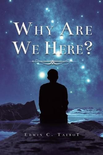 Cover image for Why Are We Here