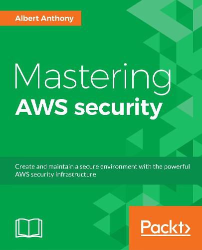 Mastering AWS Security