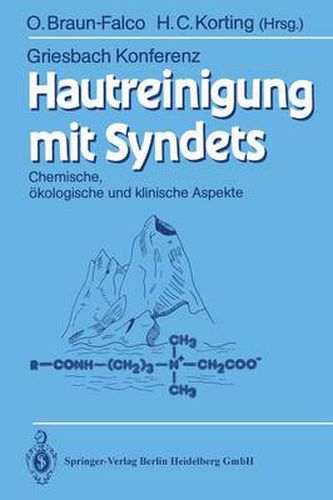 Hautreinigung Mit Syndets: Chemische, OEkologische Und Klinische Aspekte