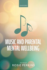 Cover image for Music and Parental Mental Wellbeing