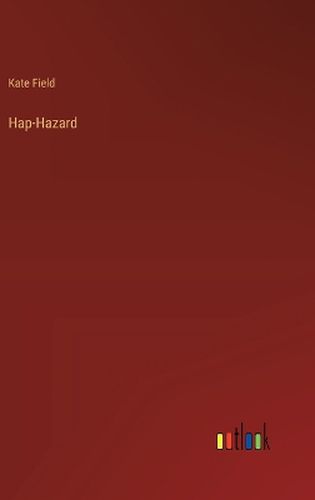 Hap-Hazard