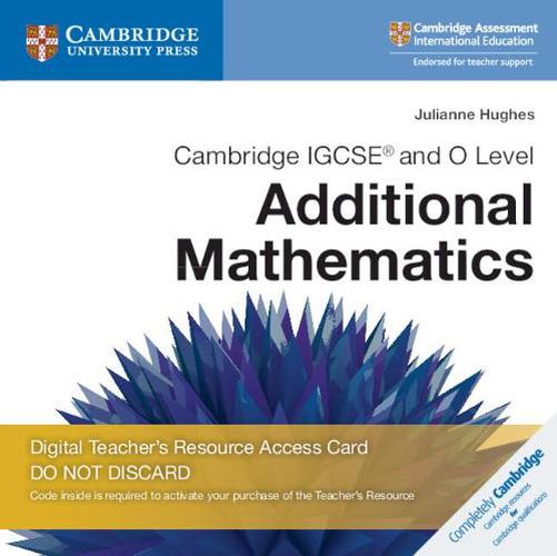 Cover image for Cambridge IGCSE (R) and O Level Additional Mathematics Cambridge Elevate Teacher's Resource Access Card