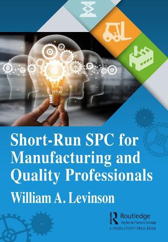 Cover image for Short-Run SPC for Manufacturing and Quality Professionals