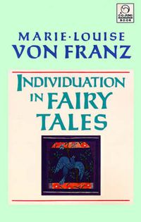 Cover image for Individuation in Fairy Tales