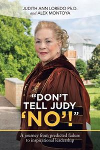 Cover image for Don't Tell Judy 'No'!