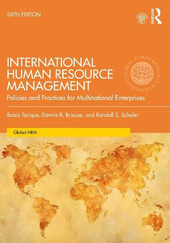 Cover image for International Human Resource Management: Policies and Practices for Multinational Enterprises