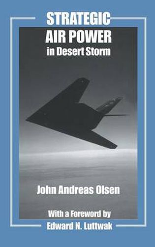 Cover image for Strategic Air Power in Desert Storm